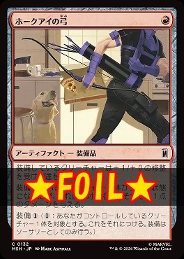 foil日【C】MSH0132ホークアイの弓(JPN)